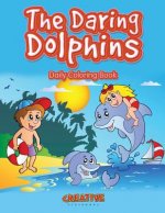 Daring Dolphins Daily Coloring Book