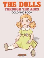Dolls Through the Ages Coloring Book