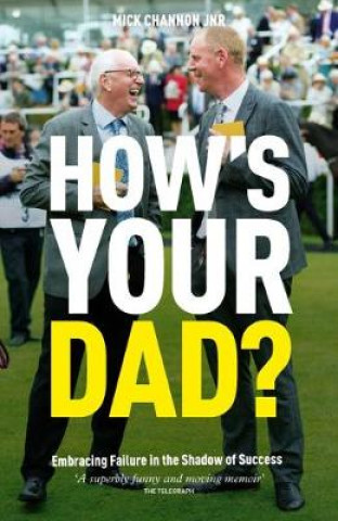 How's Your Dad?