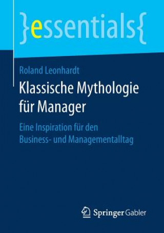Klassische Mythologie fur Manager