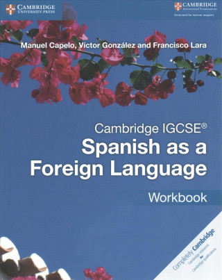 Cambridge IGCSE (R) Spanish as a Foreign Language Workbook