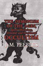 DEMONISM OF THE AGES SPIRIT OB