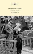 Rewards and Fairies - Illustrated by Frank Craig