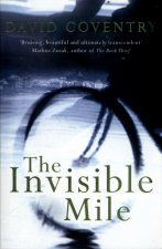 Invisible Mile