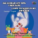 I Love to Sleep in My Own Bed Jag alskar att sova i min sang