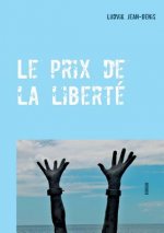 prix de la liberte
