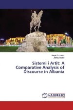 Sistemi i Artit: A Comparative Analysis of Discourse in Albania