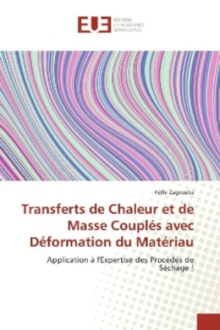 Transferts de Chaleur et de Masse Couplés avec Déformation du Matériau