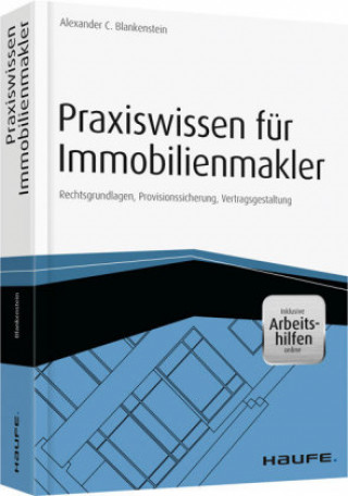 Praxiswissen für Immobilienmakler - inkl. Arbeitshilfen online