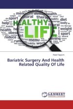 Bariatric Surgery And Health Related Quality Of Life