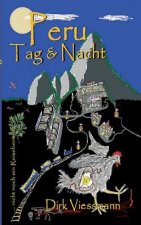 Peru Tag und Nacht