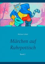 Marchen auf Ruhrpottisch