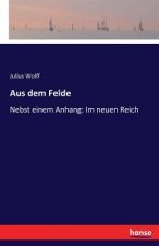 Aus dem Felde