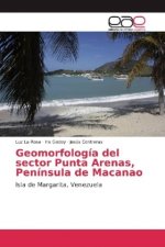 Geomorfología del sector Punta Arenas, Península de Macanao