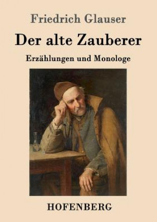 alte Zauberer