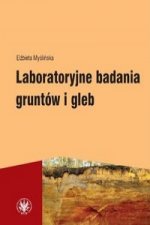 Laboratoryjne badania gruntow i gleb