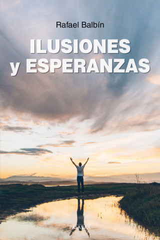 ILUSIONES Y ESPERANZAS