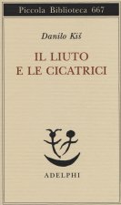 Il liuto e le cicatrici