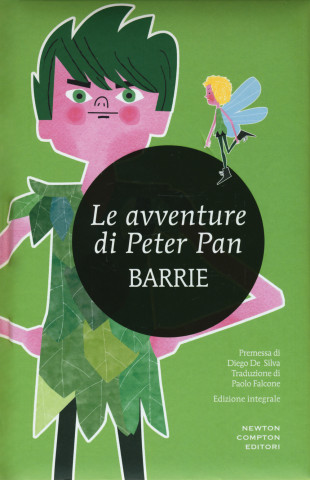 Le avventure di Peter Pan. Ediz. integrale (James M. Barrie,P. Falcone)(Pevná)