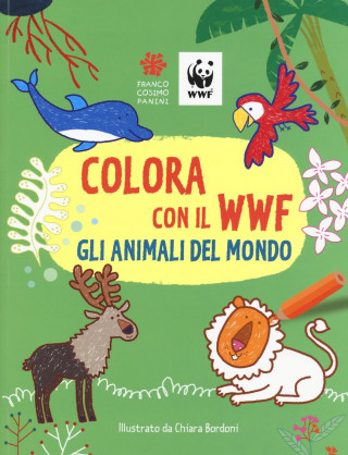 Colora con il WWF. Gli animali del mondo