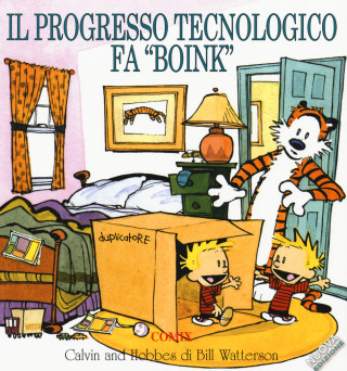 Il progresso tecnologico fa «boink». Calvin & Hobbes