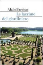 Le lacrime del giardiniere
