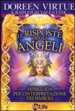 Le risposte degli angeli. 44 Carte. Con libro