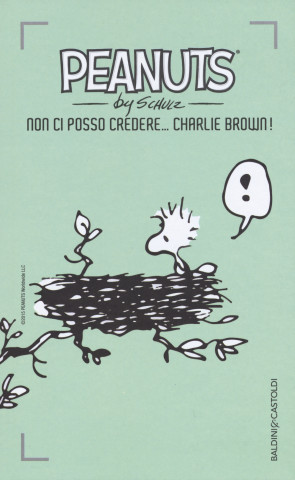 Non ci posso credere, Charlie Brown!