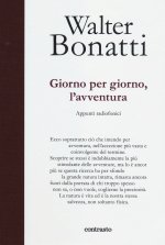 Giorno per giorno, l'avventura. Appunti radiofonici