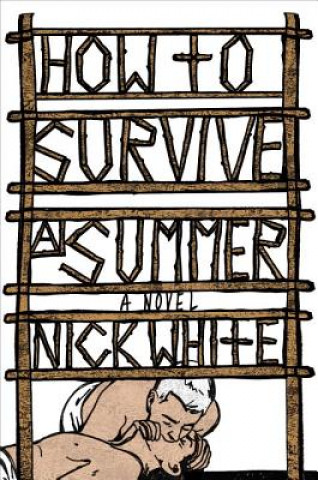 How To Survive A Summer