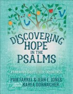 Discovering Hope in the Psalms: A Creative Devotional Study Experience