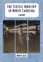Textile Industry in North Carolina