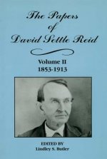 Papers of David Settle Reid, Volume 2