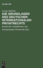 Grundlagen des deutschen internationalen Privatrechts