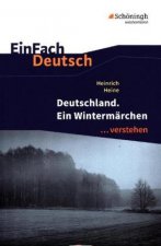 Deutschland. Ein Wintermärchen. EinFach Deutsch ...verstehen