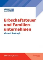 Erbschaftsteuer und Familienunternehmen