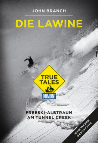 Die Lawine (DuMont True Tales)