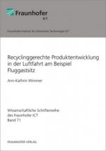Recyclinggerechte Produktentwicklung in der Luftfahrt am Beispiel Fluggastsitz.