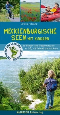 Wanderführer Mecklenburgische Seen mit Kindern