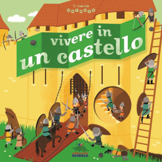 Vivere in un castello