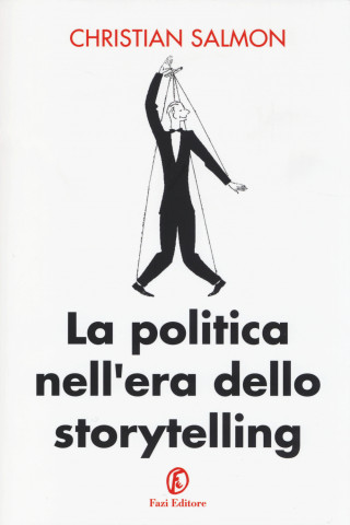 La politica nell'era dello storytelling