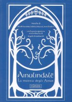 Ainulindalë. La musica degli Ainur. Con CD Audio