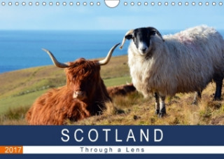 Scotland Through a Lens (Wall Calendar 2017 DIN A4 Landscape)