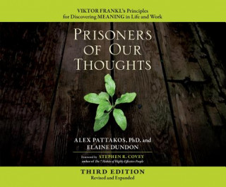 PRISONERS OF OUR THOUGHTS   6D