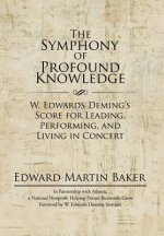 Symphony of Profound Knowledge