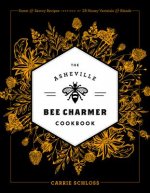 Asheville Bee Charmer Cookbook