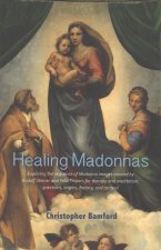 Healing Madonnas