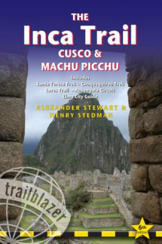 Inca Trail, Cusco & Machu Picchu (Alexander Stewart,Henry Stedman)()