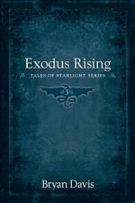 EXODUS RISING (TALES OF STARLI