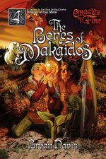 BONES OF MAKAIDOS (ORACLES OF